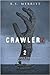 Batten Down the Hatches (Crawlerz, #2)