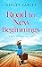 Road to New Beginnings by Ashley  Farley
