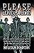 ‘Please Leave Us Alone’ by Malcolm Robinson