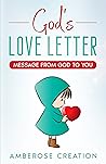 God’s Love Letter: Message from God to You God’s Love Letter: Message from God to You