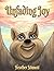 Unfading Joy by Heather Stinnett