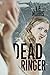 Dead Ringer