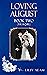 Loving August (Book Two)