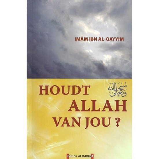 Houdt Allah van jou