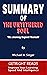 SUMMARY OF THE UNTETHERED SOUL By Michael A. Singer : The Journey Beyond Yourself | Improve Your Learning Speed And Intelligence