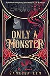 Only a Monster