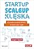 Start Up Scale Up Klęska