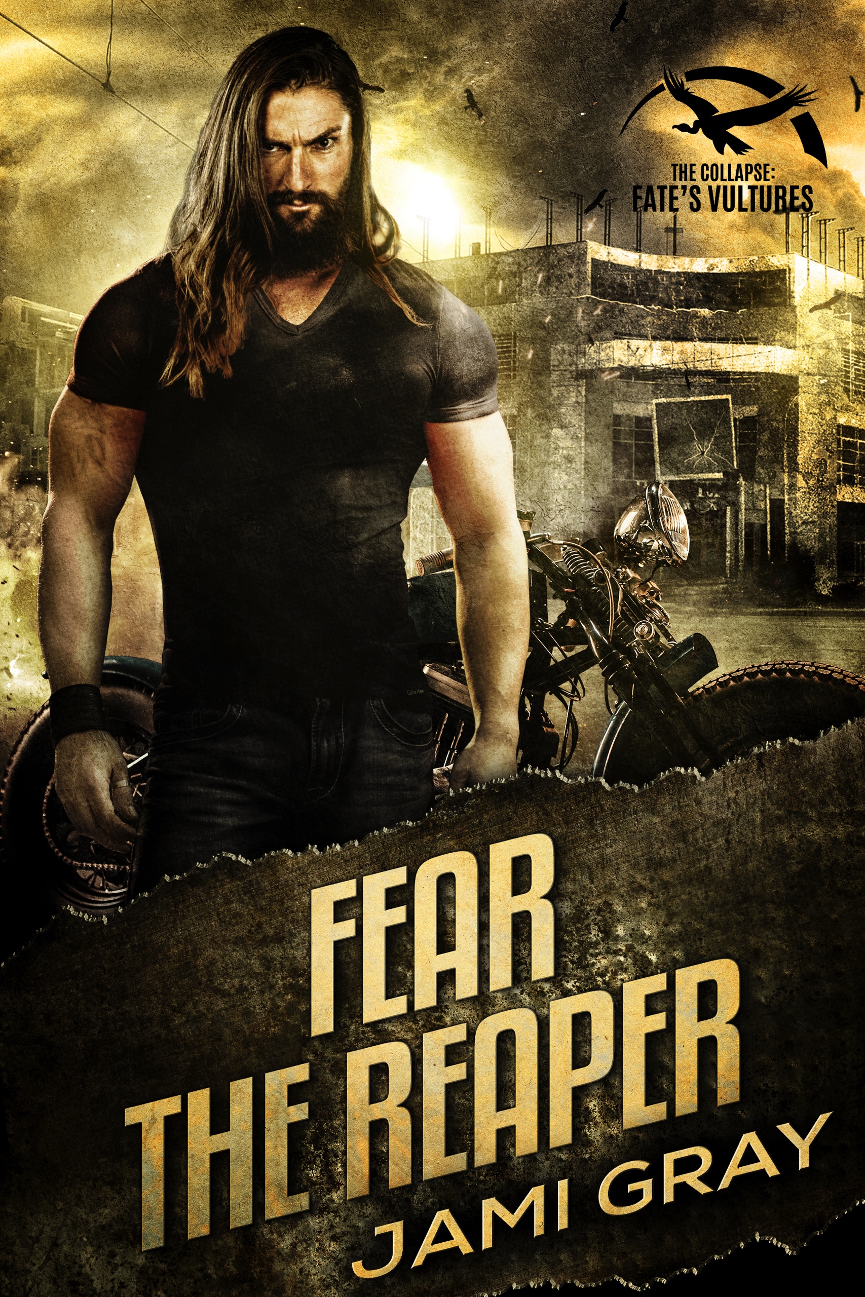 Fear the Reaper (The Collapse: Fate's Vultures)
