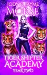 Tiger Shifter Academy by Jayme Morse