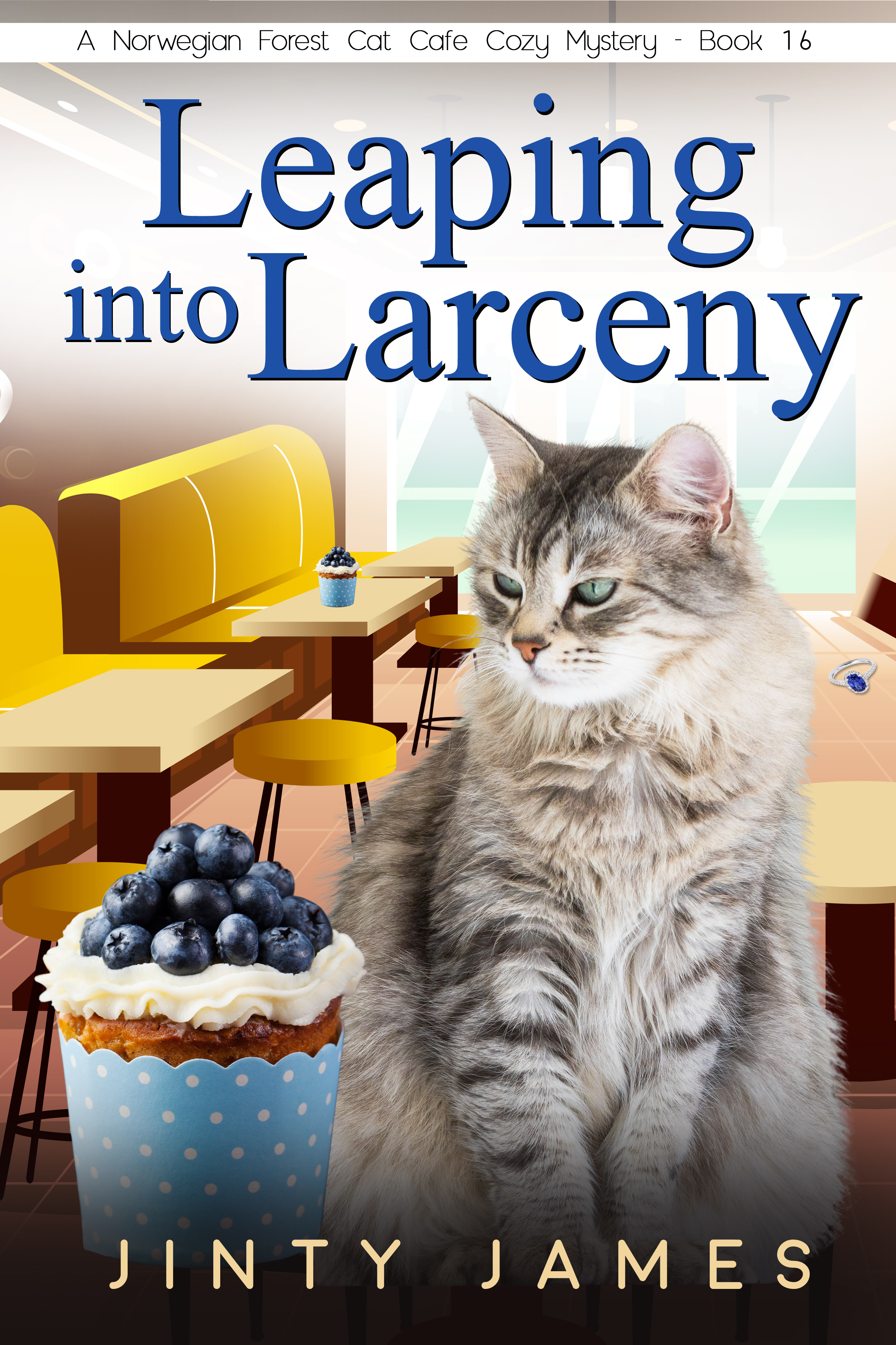 Leaping into Larceny - A Norwegian Forest Cat Café Cozy Mystery – Book 16 (Kindle Edition)
