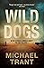 Wild Dogs (Gabe Ahern #1)