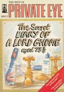 The Secret Diary of a Lord Gnome Aged 73 3/4 (Paperback)