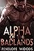 Alpha of the Badlands