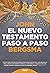 El Nuevo Testamento paso a paso
