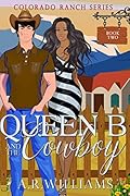 Queen B and The Cowboy