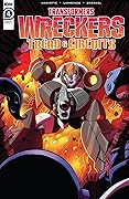 Transformers: Wreckers - Tread and Circuits (2021) Series by David