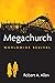 Megachurch: Worldwide Revival