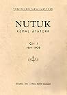 Nutuk; Cilt 1: 19...