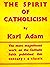 The Spirit of Catholicism