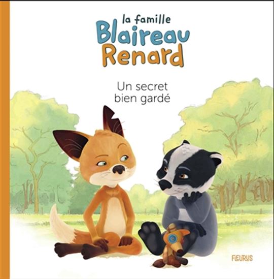 Un secret bien gardé - La famille Blaireau-Renard (Paperback)