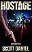 Hostage (Ray Harper Book 1)