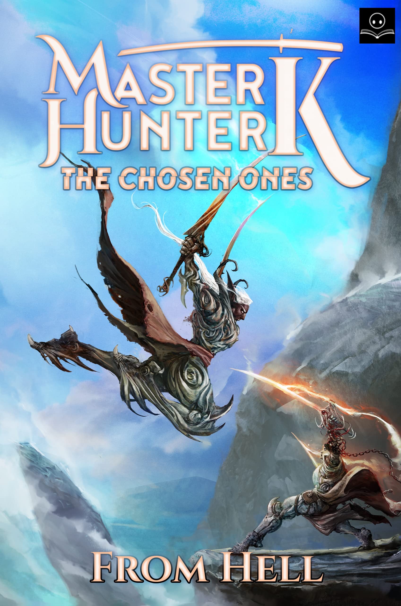 The Chosen Ones (Master Hunter K #2)