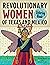 Revolutionary Women of Texa...