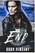 The End (Raven River Academy, #3)