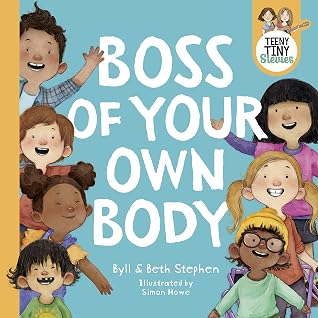 Boss of Your Own Body (Teeny Tiny Stevies)