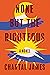 None But the Righteous: A Novel