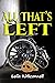 All That's Left by Leila Kirkconnell