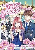 Can Someone Please Explain What’s Going On?! Volume 8