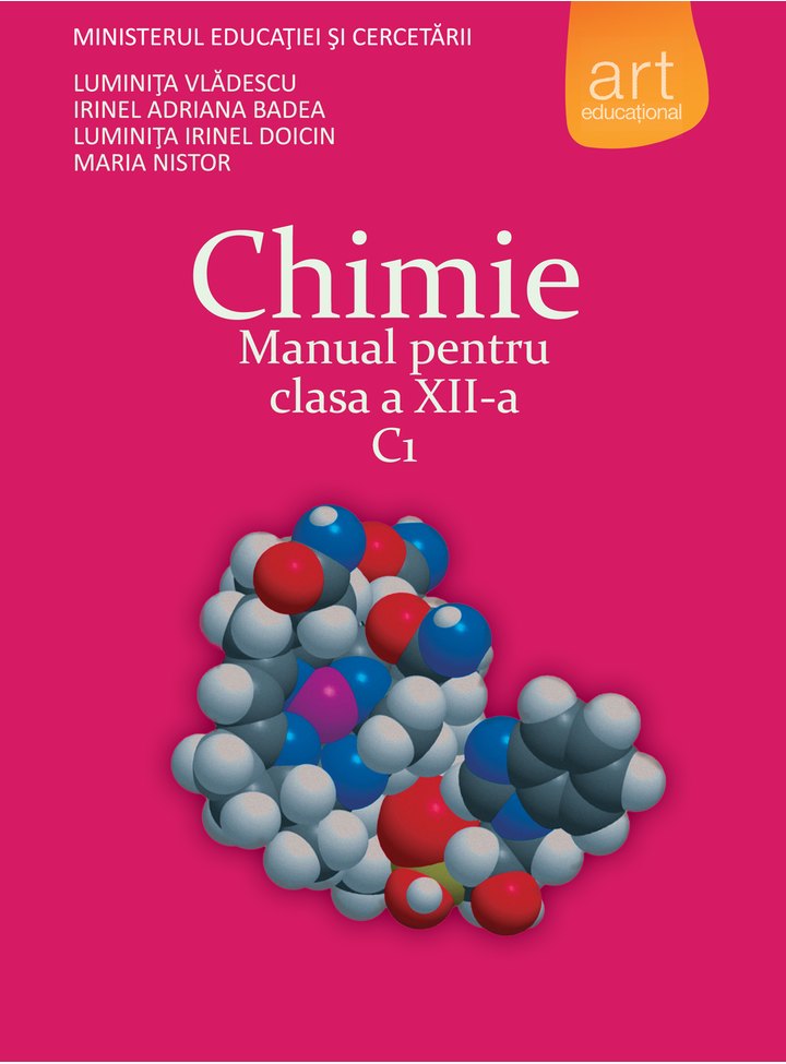 Chimie C1. Manual pentru clasa a XII-a