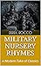 Military Nursery Rhymes by Derek Rocco