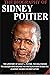 THE BIOGRAPHY OF SIDNEY POITIER by MARIA P. LAWRENCE