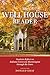 The Well House Reader: Stud...