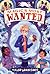 Magic's Most Wanted: A Madcap Middle Grade Adventure About Proving Innocence with a Talking Bunny for Kids (Ages 8-12)