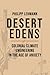 Desert Edens: Colonial Climate Engineering in the Age of Anxiety (Histories of Economic Life)