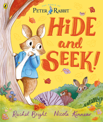 Peter Rabbit: Hide and Seek! (Paperback)