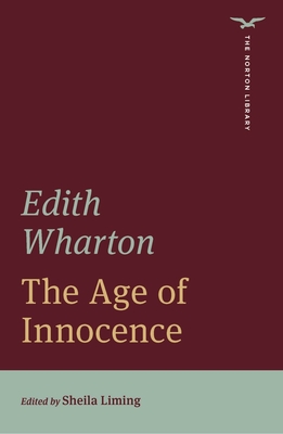 The Age of Innocence (Norton Library)