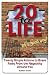 20 to Life (In a Good Way)! by Steve Gamlin