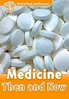 Medicine Then and Now