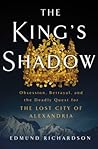 The King's Shadow by Edmund  Richardson