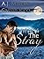 The Stray (Pack Rules Book 6)