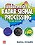 Fundamentals of Radar Signal Processing, Third Edition by Mark A Richards