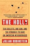 The Holly by Julian Rubinstein