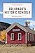 Colorado's Historic Schools