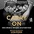 Carry On: A Story or Resilience, Redemption, and an Unlikely Family