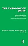 The Theology of Unity (Kenneth Cragg on the Intersection of Faiths)