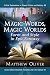 Magic Words, Magic Worlds: ...